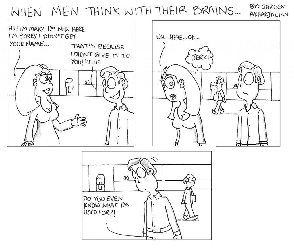 When Men Think With Their Brains